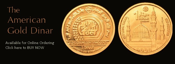 Dinar Wakala Introducing Gold Silver Dirham In United American Gold Dinar